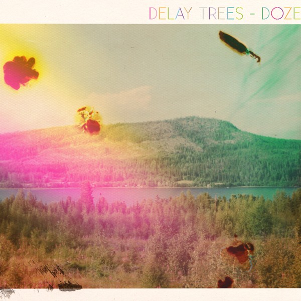 delay_trees_doze_hires delay_trees_doze_hires