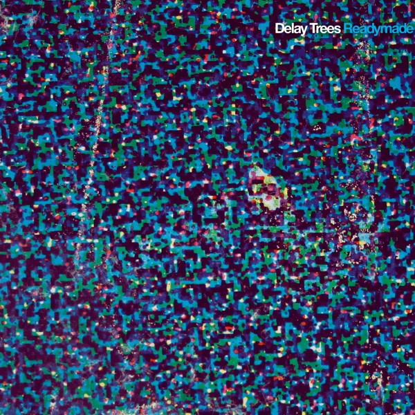 delay_trees_readymade_album_cover delay_trees_readymade_album_cover